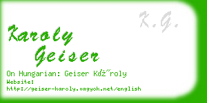 karoly geiser business card